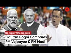 Gogoi Highlights Leadership Of Past PMs Including Atal Bihari Vajpayeein No-Trust Motion Speech